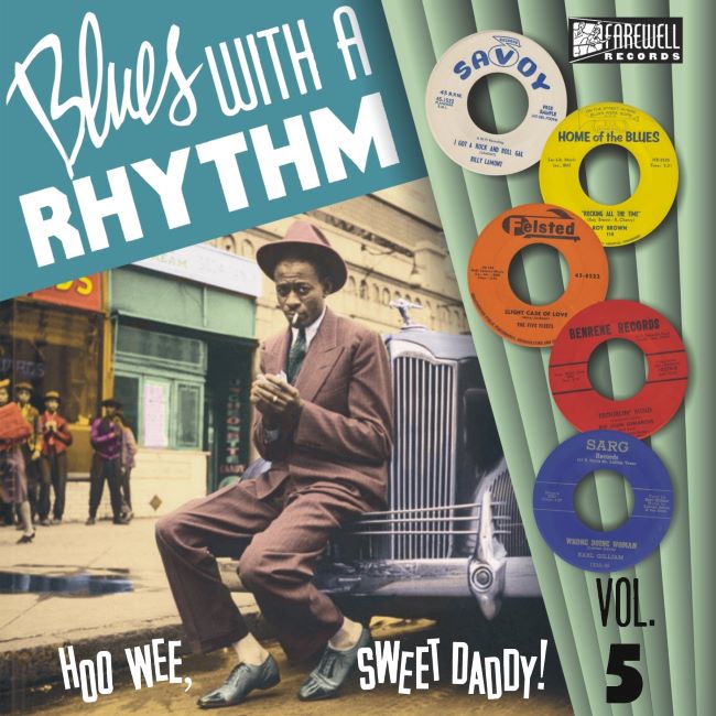 V.A. - Blues With A Rhythm Vol 5 : Hoo Wee, Sweet Daddy